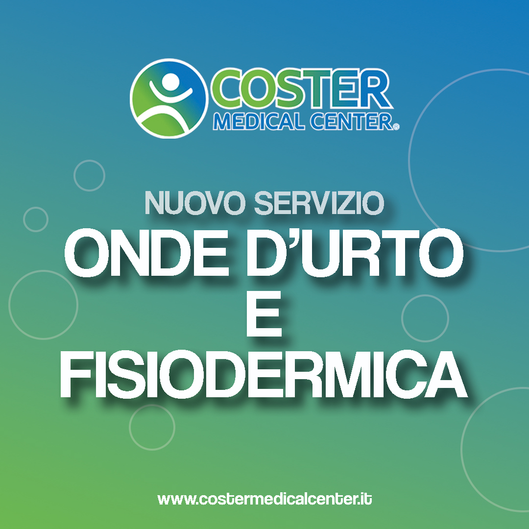 Onde d'urto e fisiodermica - Coster Medical Center – Salute & Benessere